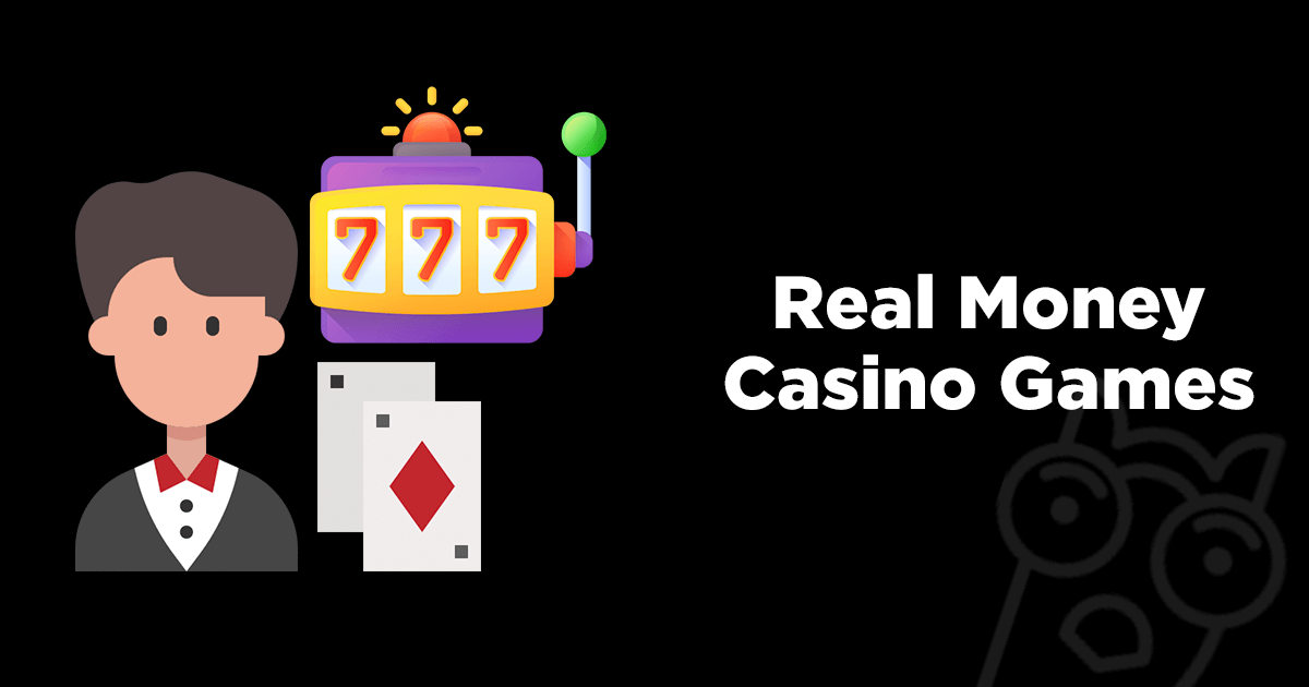 Real Money Casino Games 2022