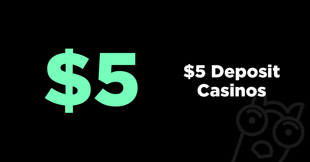 5 Minimum Deposit Online Casinos Canada