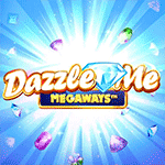 Dazzle Me Megaways