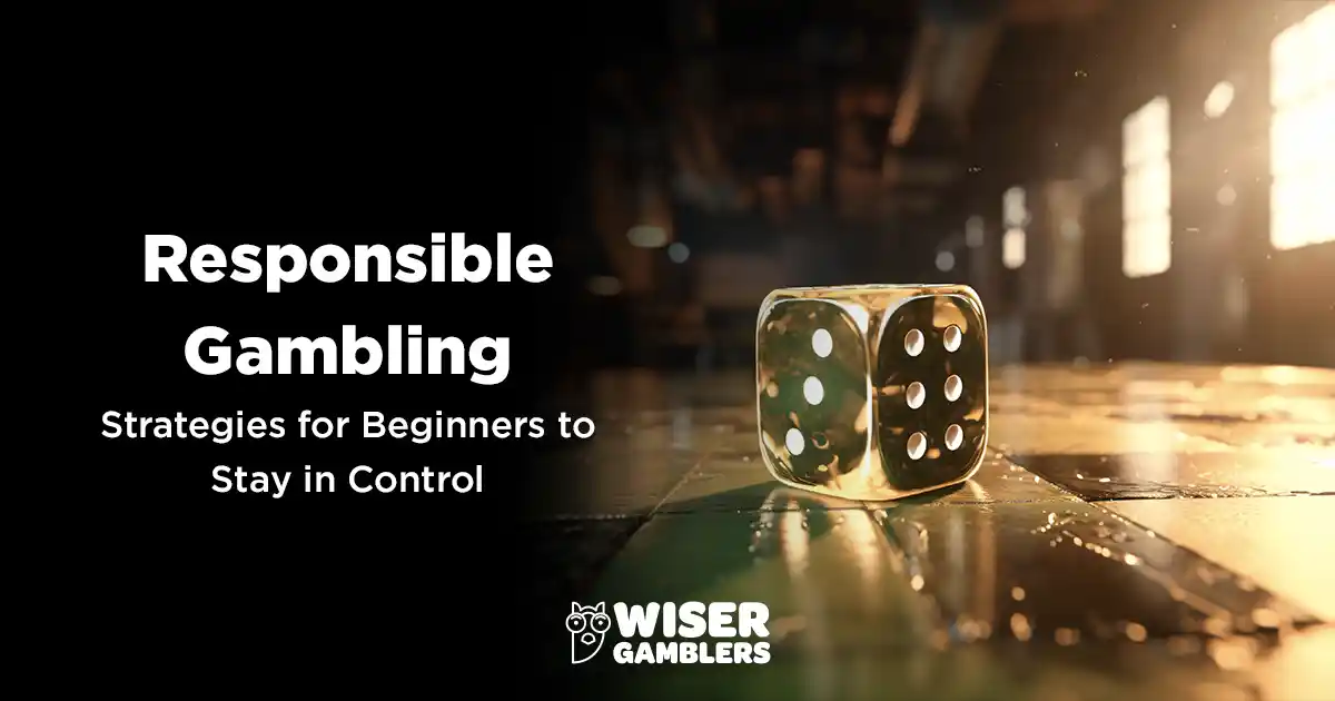 Responsible Gambling Strategies